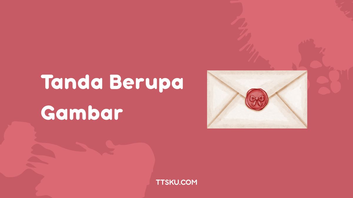 Tanda Berupa Gambar 4 Huruf